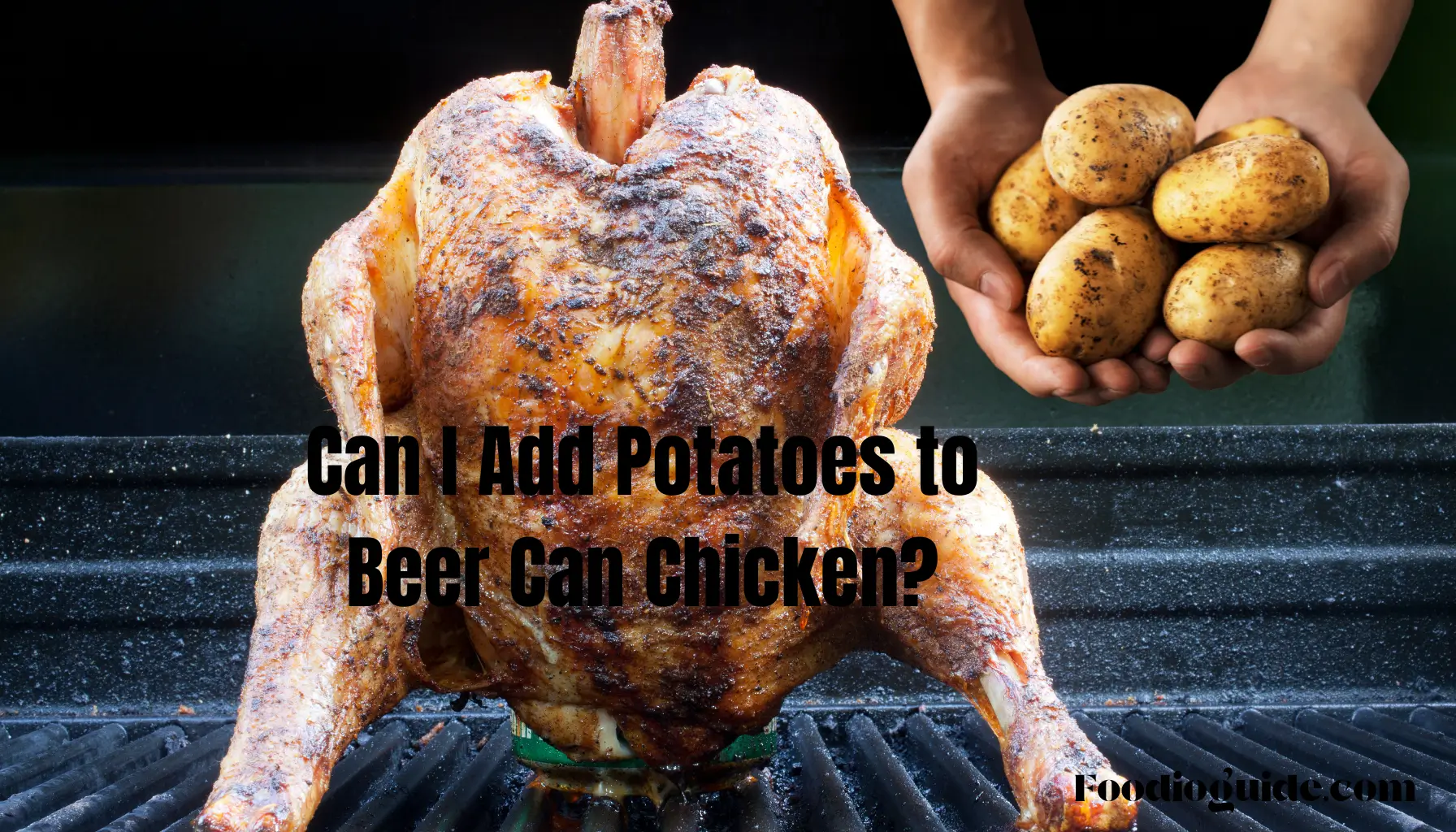 can i add potatoes to beer can chicken